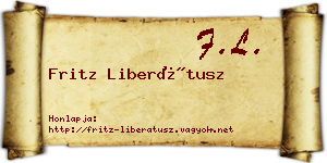 Fritz Liberátusz névjegykártya